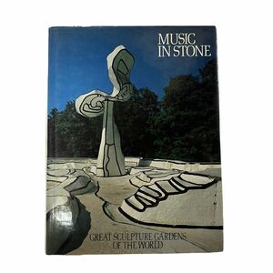 MUSIC IN STONE 石の彫刻　写真集　古書　洋書　作品集　Niki de Saint Phalle Henry Moore Ben Nicholson Henri Matisse Renoir