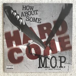 M.O.P. / How About Some Hardcore 12