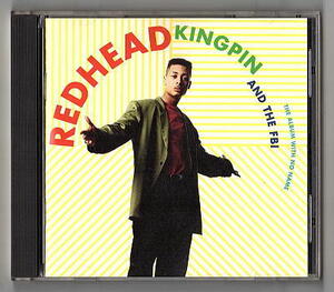 ○Redhead Kingpin & The F.B.I./The Album With No Name/CD/It