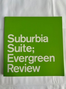 【伝説の激レア貴重本　美本　初版】Suburbia Suite;Evergreen Review 橋本徹 　背表紙にヤケあり