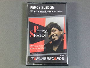 ■ カセットテープ　パーシー・スレッジ PERCY SLEDGE / When A Man Loves A Woman ■