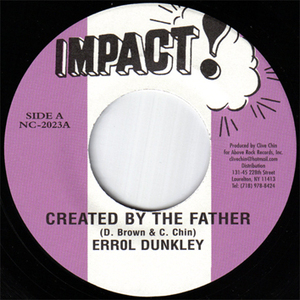 Errol Dunkley Created By The Father T. Bread Created V