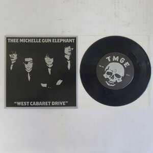 11211003;【国内盤/7inch】Thee Michelle Gun Elephant / West Cabaret Drive