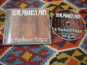 ブラフマン BRAHMAN (US盤CD) / ア・フォーローン・ホープ A FORLORN HOPE Revelation Records RD006 2001年作品 2005年リリース　