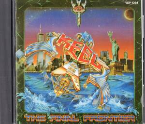 【即】KEEL キール / THE FINAL FRONTIER ・・CD/86年/国内盤