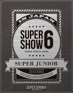 [Blu-Ray]SUPER JUNIOR／SUPER JUNIOR WORLD TOUR SUPER SHOW6 in JAPAN（初回生産限定盤） SUPER JUNIOR