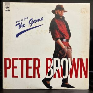 Peter Brown / (Love Is Just) The Game 【12inch】