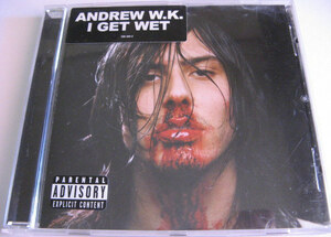 ◆CD◆ANDREW W.K.／I GET WET◆アンドリューW.K.◆EU盤