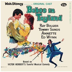 米LP Original Cast Of Babes Of Toyland, Ray Bolger, Tommy Sands, Annette, Ed Wynn Babes In Toyland BV4022 BUENA VISTA /00400