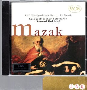 Mazak ：Sacred Music From Holy Cross Monastery/Ruhland 、Niederaltaicher Scholaren