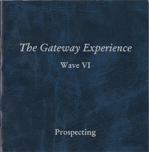 米3discs CD Monroe Institute The Gateway Experience: Wave VI - Prospecting ISBN156102936X Monroe Products, Hemi-Sync /00330