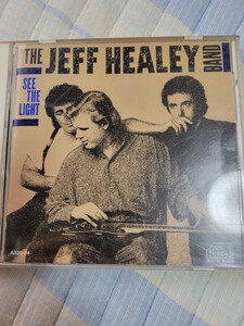 ザ・ジェフ・ヒーリー・バンド THE JEFF HEALEY BAND / シー・ザ・ライト　国内盤CD　A32D-74