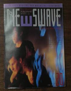 newswave20THE JESUS AND MARY CHAIN久保田稔人Jim Reid小野島大THE THE Matt Johnson麻久里しずSTEVE ALBINI/DAVID BOWIE/FRONT242WIRE