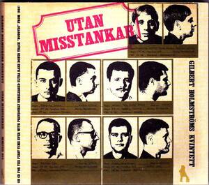 ♪即決!!! Gilbert Holmstroms Kvintett-Utan Misstankar♪