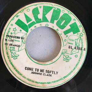 Johnnie Clark / Come To Me Softly - Straight To Old Boy P. Head　[Jackpot - BL4785]