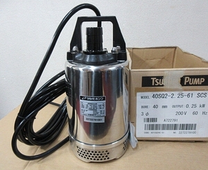 S5935 中古 良品 鶴見製作所 ツルミポンプ 40SQ2-2.25-61 ステンレス製 水中ハイスピンポンプ 口径40ｍｍ 0.25kW 200V 60Hz