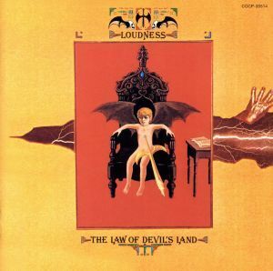 THE LAW OF DEVIL’S LAND(魔界典章)(初回生産限定盤)(HQCD)/LOUDNESS