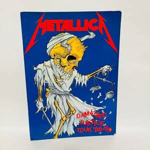 METALLICA メタリカ コンサート ツアーパンフレット DAMAGED JUSTICE TOUR ’88～’89