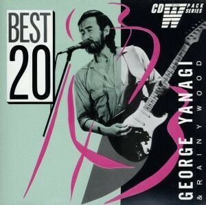 Greatest Hits20[2CD]/柳ジョージ&レイニーウッド