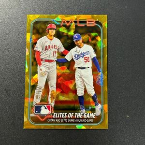 50枚限定 大谷翔平 2024 Topps Chrome GOLD SAPPHIRE Elites of the Game インサート Shohei Ohtani Mookie Betts ドジャース MLBカード