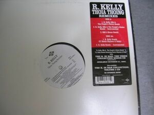 ●R&B12”●R.KELLY/THOIA THOING-REMIXES