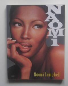 NAOMI 　　Naomi Campbell 　ナオミ・キャンベル