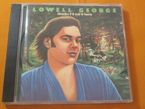 ♪♪♪ ローウェル・ジョージ Lowell George 『 Thanks I