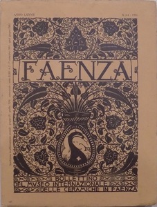 「FAENZA」Bollettino del Museo Internazionale delle Ceramiche in Faenza／伊太利亜ファエンザ製の陶器／1991年発行