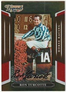 2008 DONRUSS LEGENDS ロン・ターコット 直筆サインカード アメリカ競馬殿堂入り 三冠馬セクレタリアト騎手