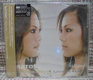 SATOMI　Yesterday Love to Stay（日本テレビ系ドラマ主題歌）【未開封品】