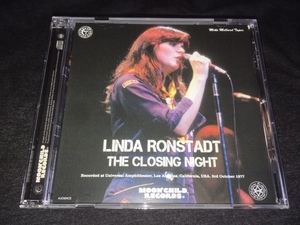 ●Linda Ronstadt - The Closing Night : Moon Child プレスCD