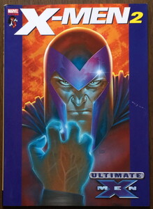 「ULTIMATE X-MEN 2」 マーク・ミラー アダム・キューバート他