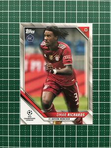 ★TOPPS 2021-22 UEFA CHAMPIONS LEAGUE #184 OMAR RICHARDS［FC BAYERN MUNCHEN］ベースカード「BASE」ルーキー「RC」★