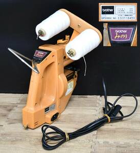 OY6-58【現状品】brother みのり DP3-B902 ブラザー工業 上下送り付ポータブル袋口縫ミシン｜工業用ミシン・裁縫・手芸｜通電確認済み