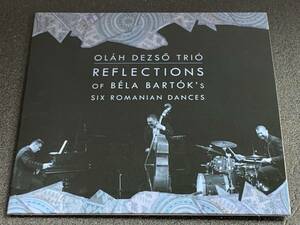 c29) OLAH DEZSO TRIO REFLECTIONS