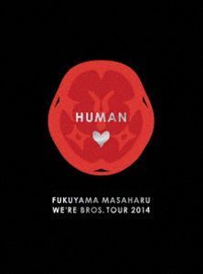 [Blu-Ray]福山雅治／FUKUYAMA MASAHARU WE’RE BROS.TOUR 2014 HUMAN【Blu-ray初回豪華盤】 福山雅治