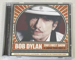 ◆BOB DYLAN/ボブ・ディラン◆2001 FIRST SHOW(2CD)01年大宮/プレス盤