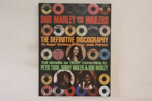 英BOOKS Bob Marley And The Wailers Bob Marley And The Wailers : The Definitive Discography ISBN9781579401207 ROUNDER /00660