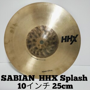 SABIAN セイビアン HHX Splash 10インチ スプラッシュシンバル