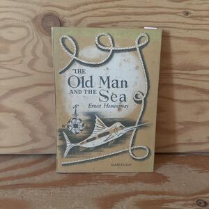 Y90L1-231010 レア［THE Old Man AND THE Sea Ernest Hemingway］老人と海 ヘミングウェイ