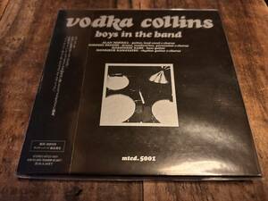 VODKA COLLINS / BOYS IN THE BAND / アラン・メリル / かまやつひろし / 大口ひろし / ルイズルイス加部