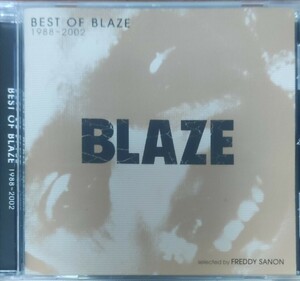 ●BLAZE / BEST OF BLAZE 1988 〜 2002