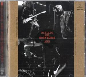 【即】ARB / A.R.B // BALLADS AND WORK SONGS・・・CD