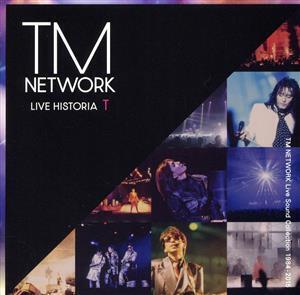 LIVE HISTORIA T ～TM NETWORK Live Sound Collection 1984-2015～(Blu-spec CD2)/TM NETWORK