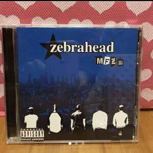 zebrahead 「MFZB」