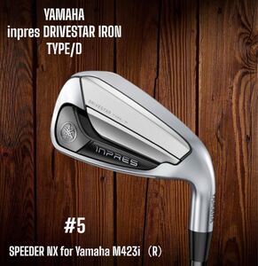 YAMAHA ヤマハ inpres DRIVESTAR TYPE/D ドライブスター アイアン #5 SPEEDER NX for Yamaha M-425i R