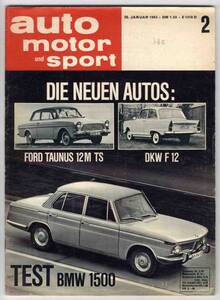 【b5088】63.1 auto motor und sport／BMW1500,タウナス12M...