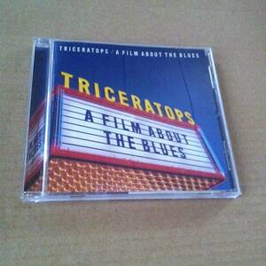 TRICERATOPS　　A FILM ABOUT THE BLUES　　CD　　 　検索用キーワード : 歌　ボーカル VOCAL　アルバム ALBUM　トライセラトップス