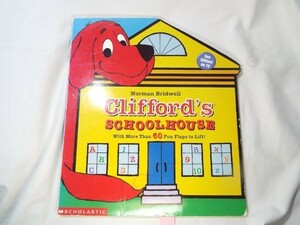 仕掛絵本[クリフォード Clifford’s SCHOOL HOUSE]洋書 知育絵本