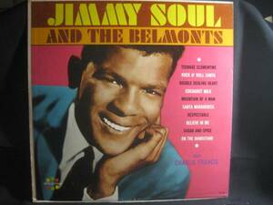 JIMMY SOUL AND THE BELMONTS / WITH CHARLIE FRANCIS◆V912